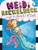 Heidi Heckelbeck Might Be Afraid of the Dark (Paperback) - Wanda Coven Photo