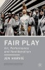 Fair Play: Art, Performance and Neoliberalism (Paperback, New) - Jen Harvie Photo