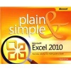 Microsoft Excel 2010 Plain & Simple - Learn the Simplest Ways to Get Things Done with Microsoft Excel 2010! (Paperback) - Curtis D Frye Photo