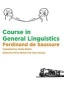 Course in General Linguistics (Paperback) - Ferdinand De Saussure Photo