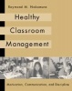 Classroom Management - Motivation, Communication and Discipline (Paperback) - Raymond Nakamura Photo