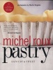 Pastry - Savoury and Sweet (Paperback) - Michel Roux Photo