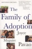 The Family Of Adoption (Paperback, New edition) - Joyce Maguire Pavao Photo