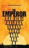 The Emperor (Paperback) - Colin Teevan Photo