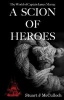 A Scion of Heroes (Hardcover) - Stuart McCulloch Photo