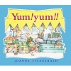 Yum! Yum!! (Board book) - Joanne Fitzgerald Photo