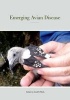 Emerging Avian Disease - Published for the Cooper Ornithological Society (Hardcover, Ty) - Ellen Paul Photo