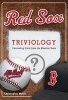 Red Sox Triviology - Fascinating Facts from the Bleacher Seats (Paperback) - Christopher Walsh Photo