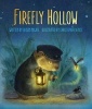 Firefly Hollow (Paperback) - Alison McGhee Photo