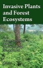 Invasive Plants and Forest Ecosystems (Hardcover) - Ravinder Kumar Kohli Photo