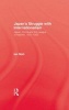 Japans Struggle with Internation - Japan, China and the League of Nations, 1931-1933 (Hardcover) - Ian Nish Photo