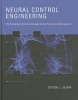 Neural Control Engineering - The Emerging Intersection Between Control Theory and Neuroscience (Hardcover) - Steven J Schiff Photo