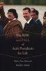 The Rise and Fall of Arab Presidents for Life - With a New Afterword (Paperback) - Roger Owen Photo