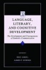 Language, Literacy, and Cognitive Development - The Development and Consequences of Symbolic Communication (Paperback) - Eric Amsel Photo