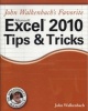 's Favorite Excel 2010 Tips and Tricks (Paperback) - John Walkenbach Photo