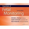 Essentials of Fetal Monitoring (Paperback, 4th Revised edition) - Michelle Murray Photo