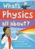 What's Physics All About? (Paperback) - Kate Davies Photo