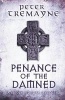 Penance of the Damned (Hardcover) - Peter Tremayne Photo