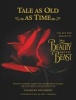 Tale as Old as Time - The Art and Making of Beauty and the Beast (Hardcover, 2nd New edition) - Charles Solomon Photo