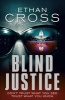 Blind Justice (Paperback) - Ethan Cross Photo