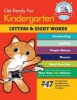 Get Ready for Kindergarten: Letters & Sight Words - 247 Fun Exercises for Mastering Skills for Success in School (Paperback) - Heather Stella Photo