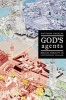 God's Agents - Biblical Publicity in Contemporary England (Paperback, New) - Matthew Engelke Photo