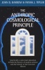 The Anthropic Cosmological Principle (Paperback, Revised) - John D Barrow Photo