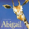 Abigail (Hardcover) - Catherine Rayner Photo