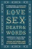 Love, Sex, Death and Words - Surprising Tales from a Year in Literature (Paperback) - John Sutherland Photo