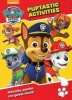 Nickelodeon Paw Patrol Puptastic Activities - Activities, Puzzles and Games Inside! (Paperback) - Parragon Books Ltd Photo