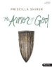 The Armor of God - Bible Study Book (Paperback) - Priscilla Evans Shirer Photo