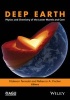 The Deep Earth - Physics and Chemistry of the Lower Mantle and Core (Hardcover) - Hidenori Terasaki Photo