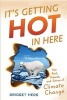 It's Getting Hot in Here (Hardcover) - Bridget Heos Photo