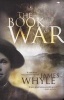 The Book of War (Paperback, New) - James Whyle Photo