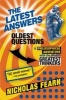 The Latest Answers to the Oldest Questions - A Philosophical Adventure with the World's Greatest Thinkers (Paperback) - Nicholas Fearn Photo