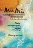 Mia Mia Aboriginal Community Development - Fostering Cultural Security (Paperback) - Cheryl Kickett Tucker Photo