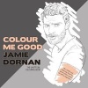 Colour Me Good Jamie Dornan - The Unofficial Colouring Book (Paperback) - Mel Elliott Photo