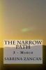 The Narrow Path - 3 - March (Paperback) - Sabrina Zancan Photo