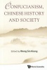 Confucianism, Chinese History and Society (Paperback) - Sin Kiong Wong Photo