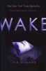 Wake (Paperback) - Lisa McMann Photo