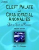 Cleft Palate and Craniofacial Anomalies - Effects on Speech and Resonance (Hardcover, 2nd Revised edition) - Ann Kummer Photo