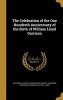 The Celebration of the One Hundreth Anniversary of the Birth of William Lloyd Garrison (Hardcover) - Suffrage League of Boston and Vicinity Photo