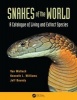 Snakes of the World - A Catalogue of Living and Extinct Species (Hardcover) - Van Wallach Photo