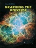 Graphing the Universe (Hardcover) - Elizabeth Miles Photo