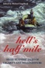 Hell's Half Mile - River Runners' Tales of Hilarity and Misadventure (Paperback) - Michael Engelhard Photo