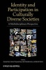 Identity and Participation in Culturally Diverse Societies - A Multidisciplinary Perspective (Hardcover) - Assaad E Azzi Photo