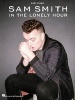  - In the Lonely Hour (Easy Piano) (Paperback) - Sam Smith Photo