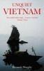 Unquiet Vietnam - A Journey to a Vanishing World (Paperback) - Kenneth Murphy Photo