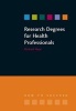 Research Degrees for Health Professionals (Paperback, 1st New edition) - Richard Hays Photo