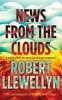 News from the Clouds (Hardcover) - Robert Llewellyn Photo